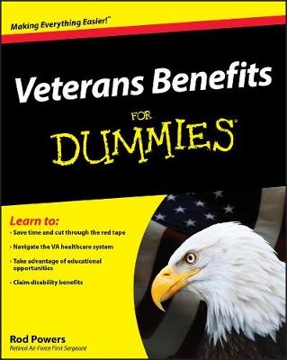 Veterans Benefits For Dummies - R Powers