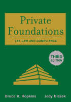 Private Foundations - Bruce R. Hopkins, Jody Blazek