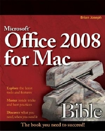 Microsoft Office 2008 for Mac Bible - Sherry Kinkoph Gunter, Jennifer Ackerman Kettell, Greg Kettell