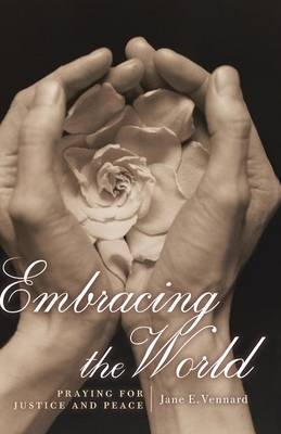 Embracing the World - Jane Vennard