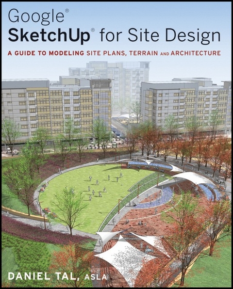 Google SketchUp for Site Design - Daniel Tal