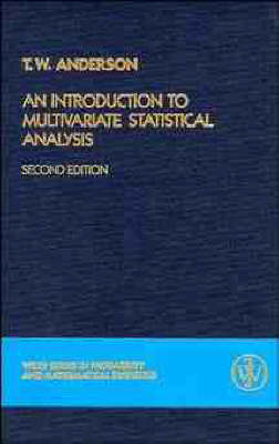 An Introduction to Multivariate Statistical Analysis - T. W. Anderson