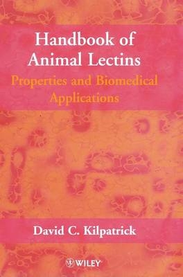 Handbook of Animal Lectins - David C. Kilpatrick