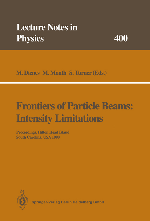 Frontiers of Particle Beams: Intensity Limitations - 