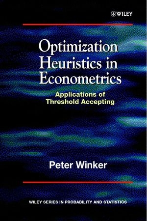 Optimization Heuristics in Econometrics - Peter Winker