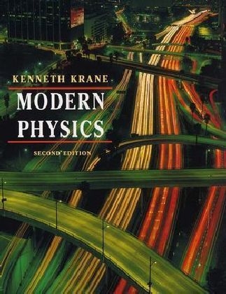 Modern Physics - Kenneth S. Krane