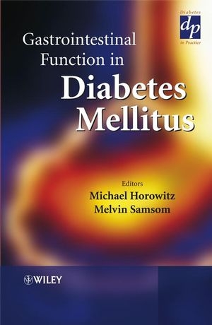 Gastrointestinal Function in Diabetes Mellitus - M Horowitz