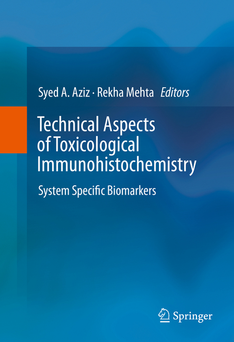 Technical Aspects of Toxicological Immunohistochemistry - 