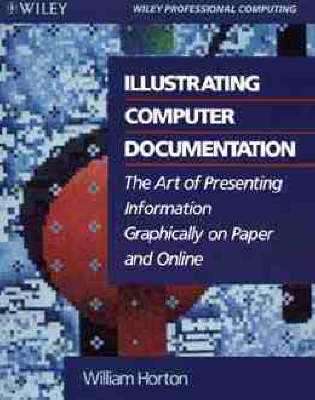 Illustrating Computer Documentation - William K. Horton