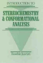 Introduction to Stereochemistry and Conformational Analysis - Eusebio Juaristi