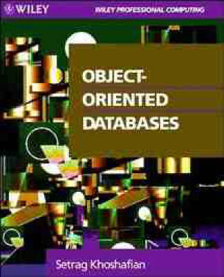 Object Oriented Databases - Setrag Khoshafian