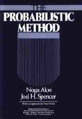 The Probabilistic Method - Noga Alon,  etc., J. Spencer, P. Erdos