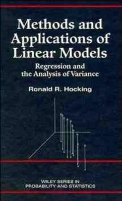 Methods and Applications of Linear Models - Ronald R. Hocking