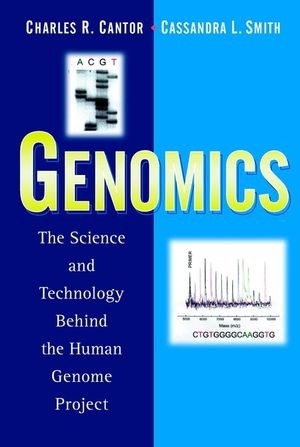 Genomics - Charles R. Cantor, Cassandra L. Smith