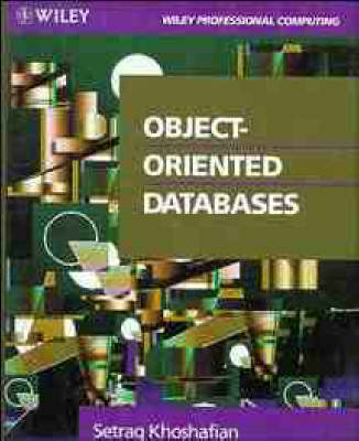 Object Oriented Databases - Setrag Khoshafian