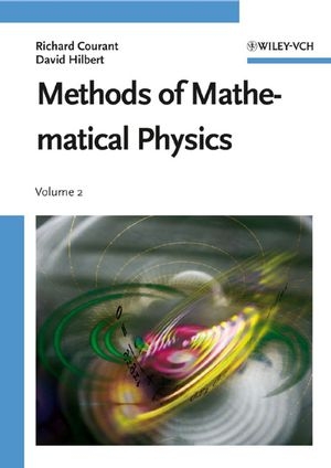 Methods of Mathematical Physics, Volume 2 - Richard Courant, David Hilbert