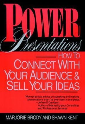 Power Presentations - Marjorie Brody, Shawn Kent