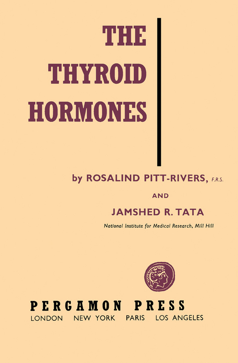 Thyroid Hormones -  Rosalind Pitt-Rivers,  Jamshed R. Tata