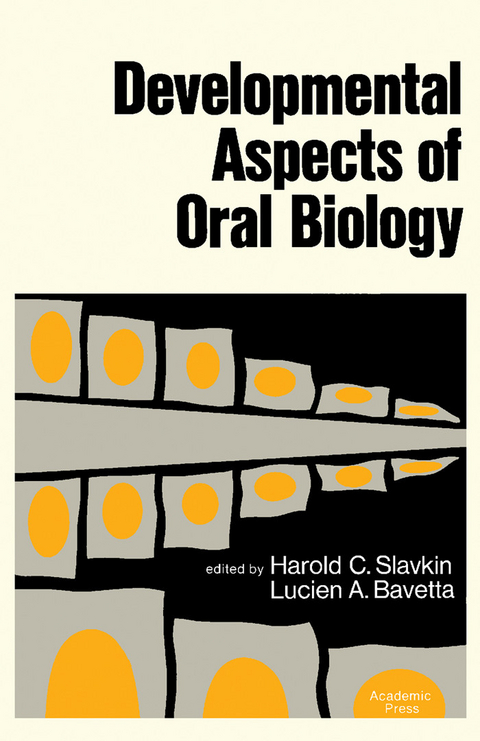 Developmental Aspects of Oral Biology - 