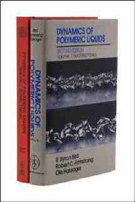 Dynamics of Polymeric Liquids, 2 Volume Set - R. Byron Bird, Charles F. Curtiss, Robert C. Armstrong, Ole Hassager