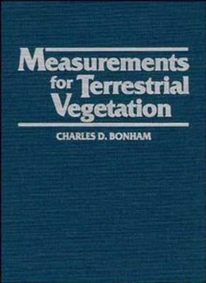 Measurements for Terrestrial Vegetation - Charles D. Bonham