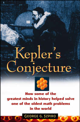 Kepler's Conjecture - George G. Szpiro