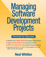 Managing Software Development Projects - Neal Whitten