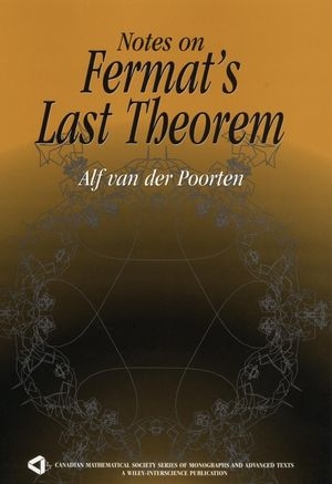 Notes on Fermat's Last Theorem - Alfred J. van der Poorten