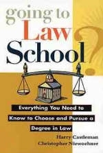 Going to Law School? - Harry Castleman