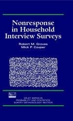 Nonresponse in Household Interview Surveys - Robert M. Groves, Mick P. Couper