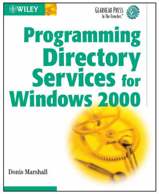 Programming Directory Services for Windows 2000 - Donis Marshall