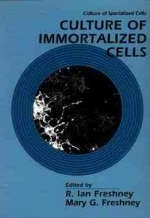 Culture of Immortalized Cells - 