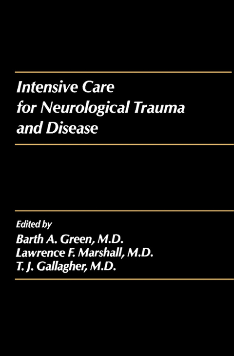 Intensive Care for Neurological Trauma and Disease - 