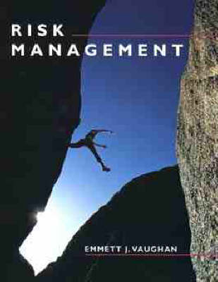 Risk Management - Emmett J. Vaughan, Therese M. Vaughan