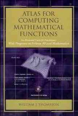 Atlas for Computing Mathematical Functions - William J. Thompson