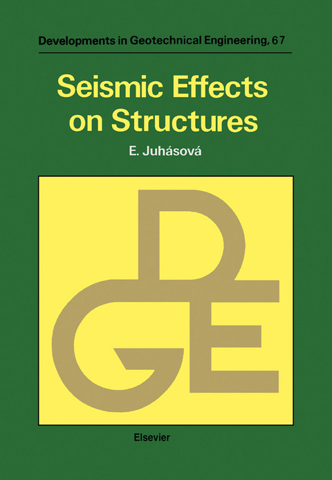 Seismic Effects on Structures -  E. Juhasova