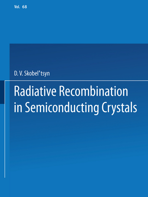 Radiative Recombination in Semiconducting Crystals - 