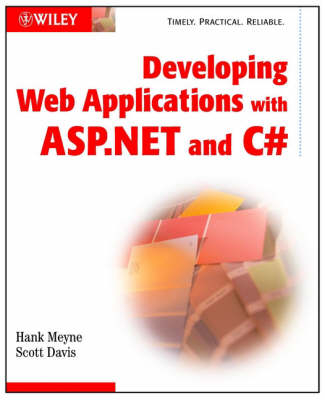 Developing Web Applications with ASP.NET and C# - Hank Meyne, Scott Davis