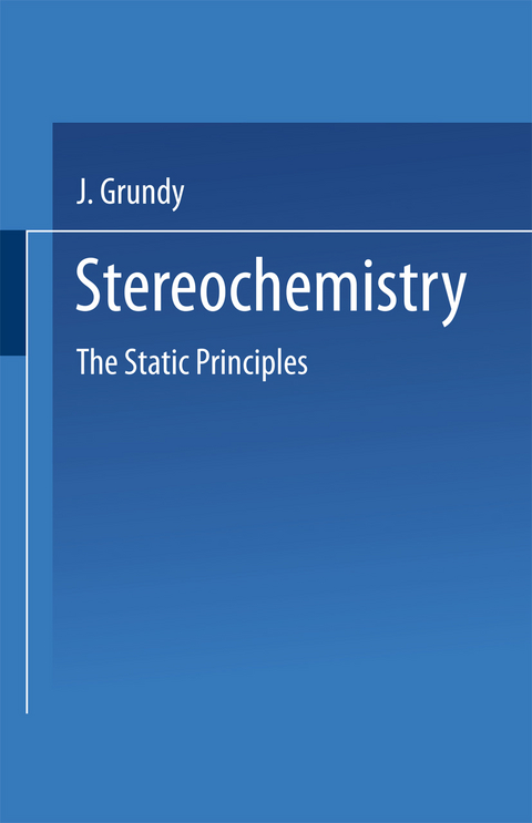 Stereochemistry - J. Grundy