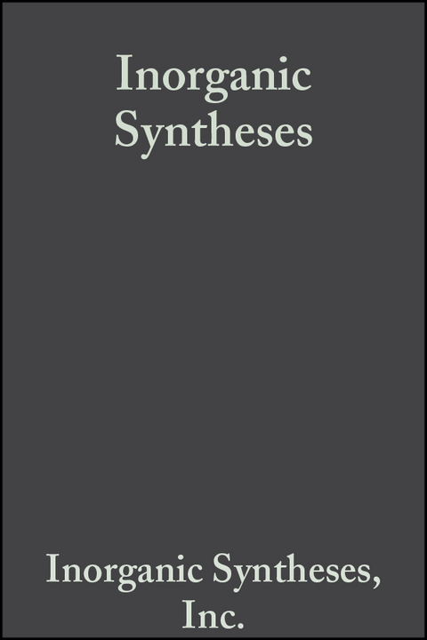 Inorganic Syntheses, Volume 5