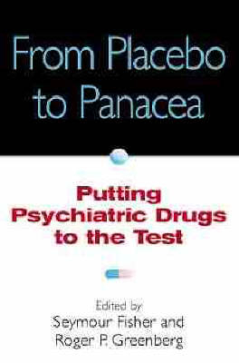 From Placebo to Panacea - 