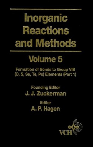 Inorganic Reactions and Methods, The Formation of Bonds to Group VIB (O, S, Se, Te, Po) Elements (Part 1) - 