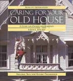 Caring for Your Old House - Judith Kitchen