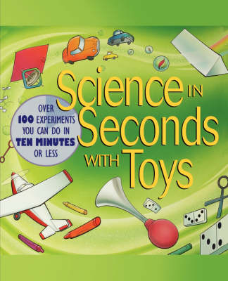 Science in Seconds with Toys - Jean Potter