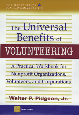 The Universal Benefits of Volunteering - Walter J. Pidgeon