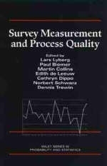 Survey Measurement and Process Quality - 