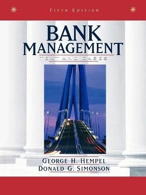 Bank Management - George H. Hempel, Donald G. Simonson