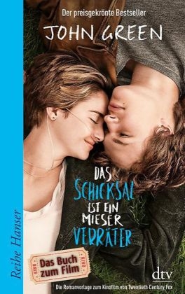 Das Schicksal ist ein mieser Verräter - John Green