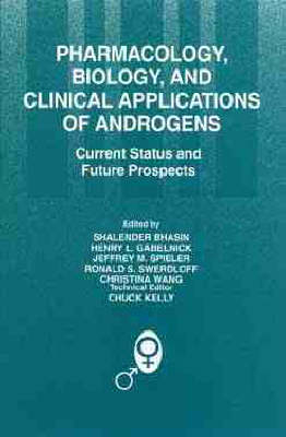 Pharmacology, Biology, and Clinical Applications of Androgens - 