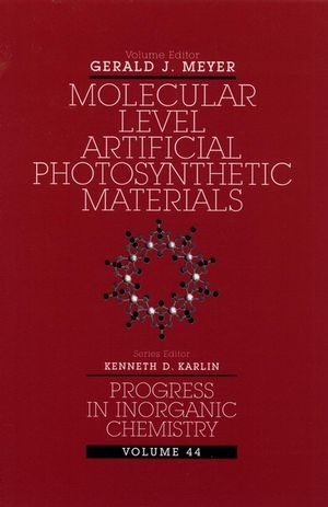 Molecular Level Artificial Photosynthetic Materials, Volume 44 - 